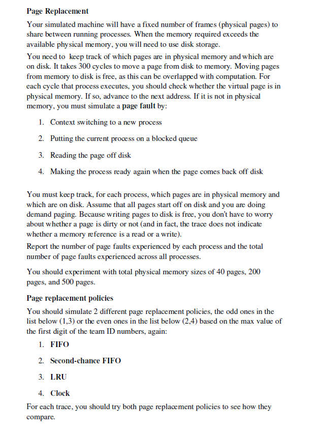 management and virtual memory in particular. It consists of writing a simulator