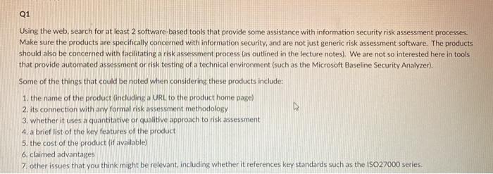  Q1 Using the web, search for at least 2 software-based tools