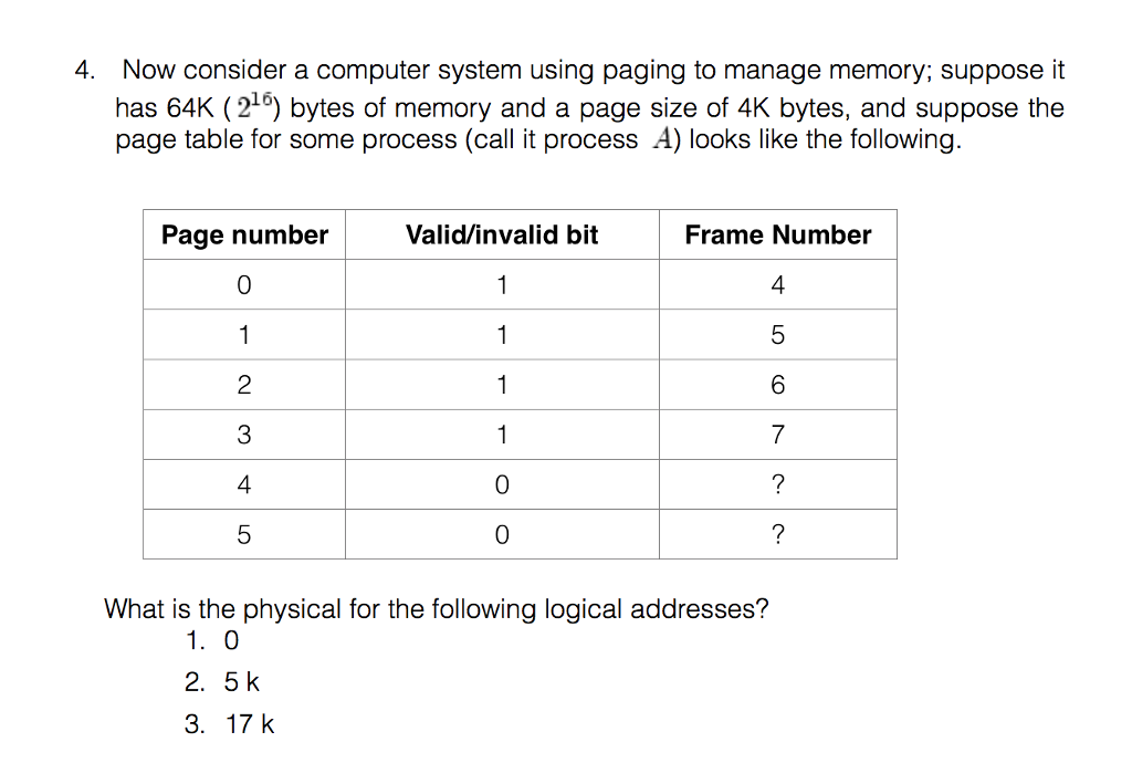  Now consider a computer system using paging to manage memory; suppose
