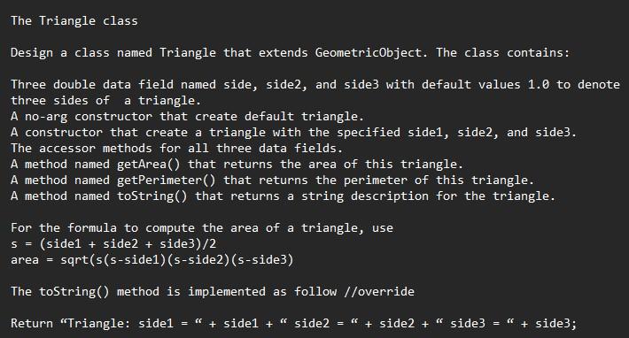 In Java. The Triangle class Design a class named Triangle that