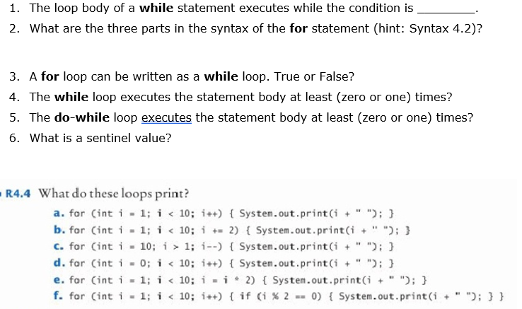  1. The loop body of a while statement executes while the