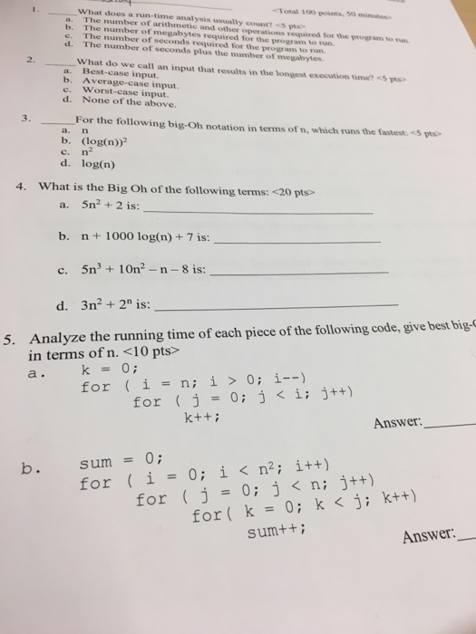  what does a run-time analysis usually eoanr? 5 pts. a. The