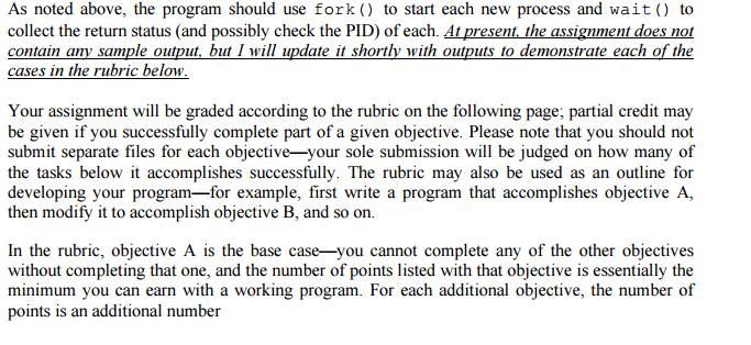  As noted above, the program should use fork to start each