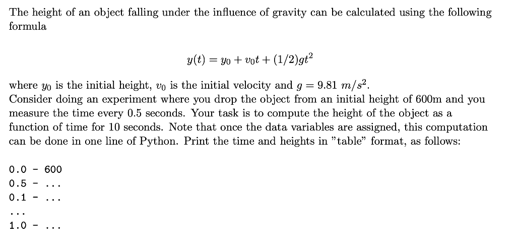 Need Python Script for this. Thanks! The height of an object