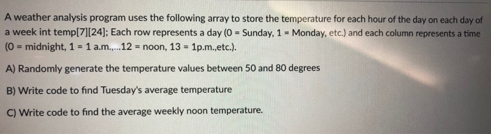  Using C++17 Array and loops to solve this A weather analysis