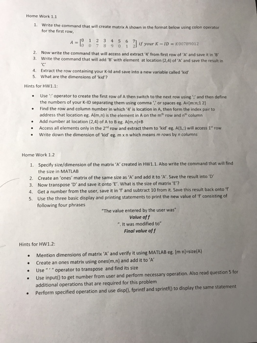  Write the command that will create matrix A shown in the