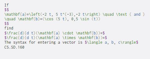 If $$ \mathbf {a}=\left(-2 t, 5 t^{-3),-2 t ight) \quad \text