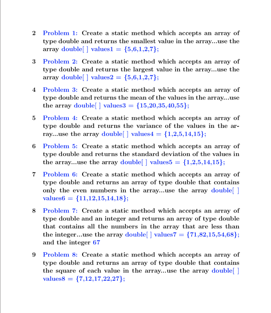 Java using netbeans 2 Problem 1: Create a static method which accepts