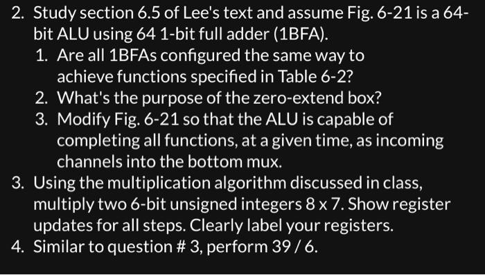 please sketch the solution no coding 2. Study section 6.5 of Lee's