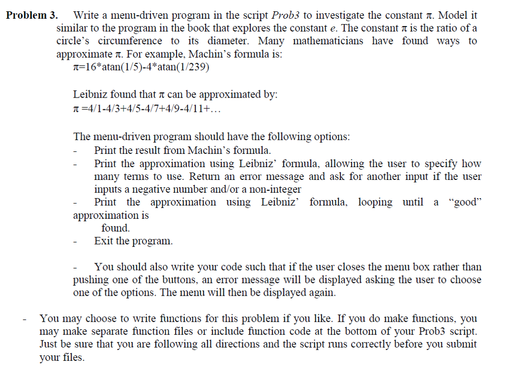  MATLAB Problem 3. Write a menu-driven program in the script Prob3