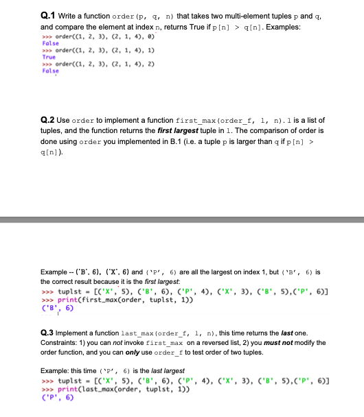 Python Q.1 Write a function order (p,q,n) that takes two multi-element tuples