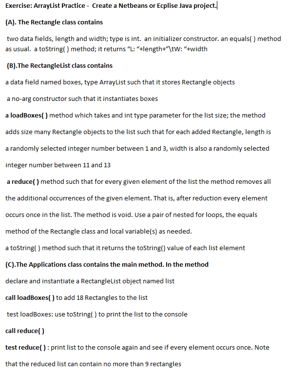  Exercise: ArrayList Practice - Create a Netbeans or Ecplise Java project.|
