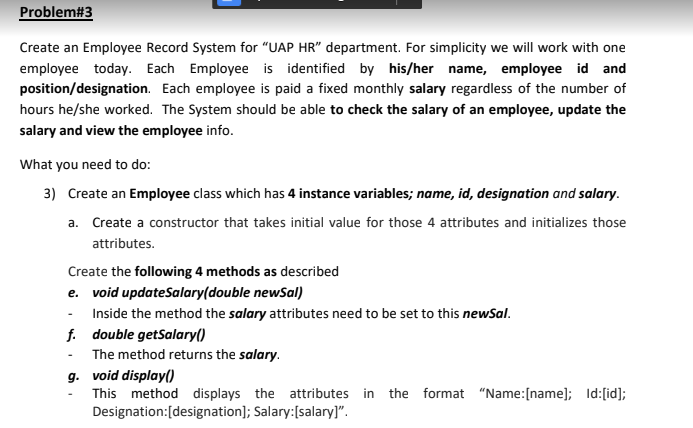 JAVA OOP name -Sid Id - 20 Problem#3 Create an Employee Record