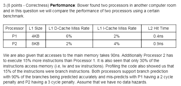  3. (8 points - Correctness) Performance: Bower found two processors in