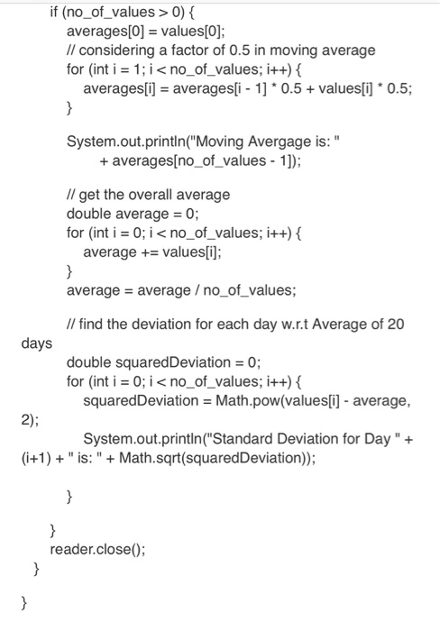 add 3 columns Sample moving average (sma) Exponential moving average (Ema) Standard