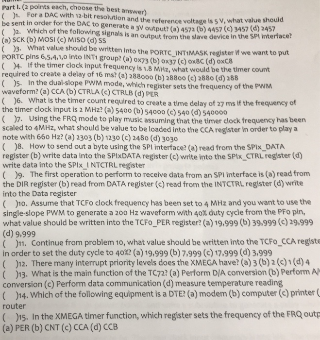  Part I. (2 points each, choose the best answer) . For