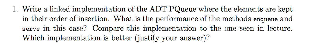 PQ is Priority Queue .. public class LinkedPQ { private int size;