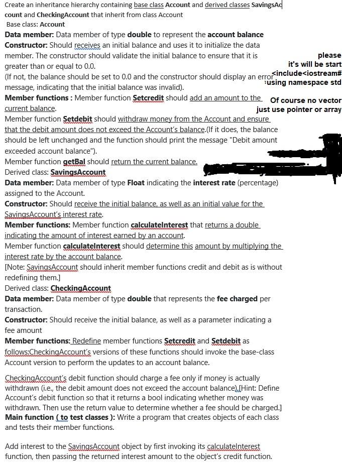 Create an inheritance hierarchy containing base class Account and derived classes