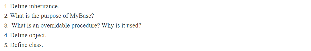  Please help with these Visual Basic related questions. Visual basic only