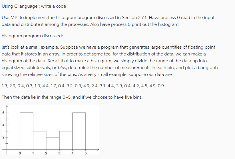  Using C language : write a code Use MPI to implement