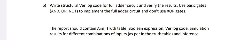 o) Write structural Verilog code for full adder circuit and verify