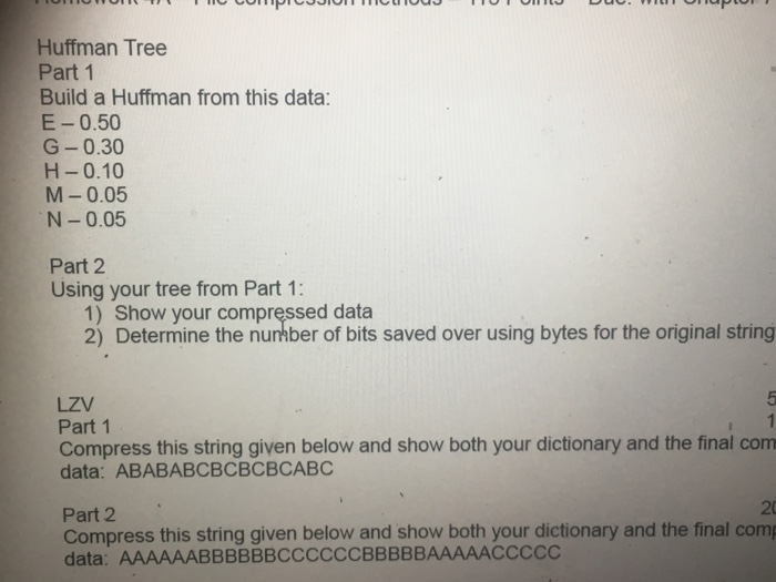  Huffman Tree Part 1 Build a Huffman from this data: E-0.50