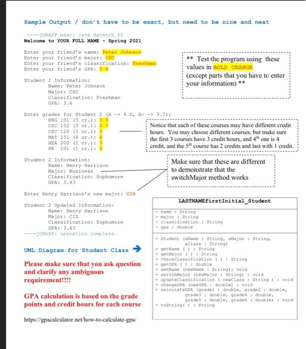 based on your last-name and P2 For example LASTNAMEfirstInitial_P2.java (make sure to