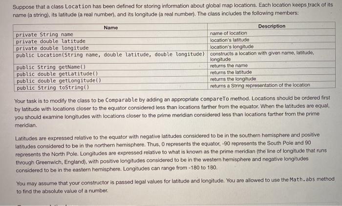 please help Suppose that a class Location has been defined for storing