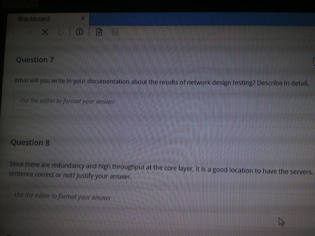 Blackboard * Question What will you write in your documentation about