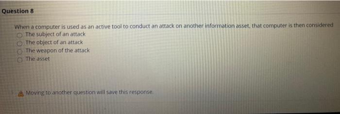  Question 8 When a computer is used as an active tool