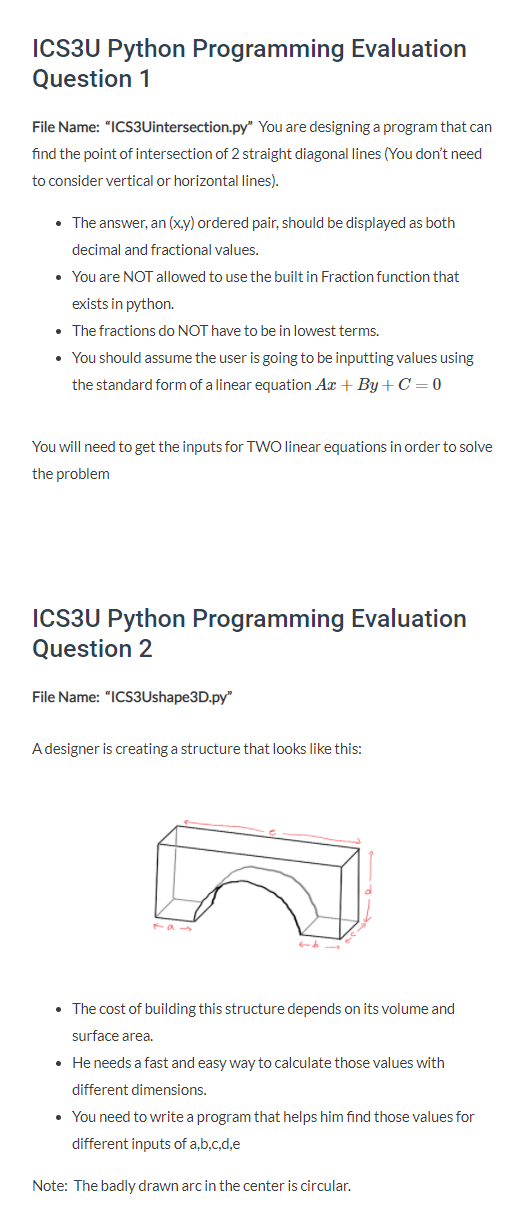  ICS3U Python Programming Evaluation Question 1 File Name: "ICS3Uintersection.py" You are