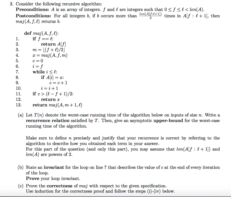  3. Consider the following recursive algorithm: Preconditions: A is an array
