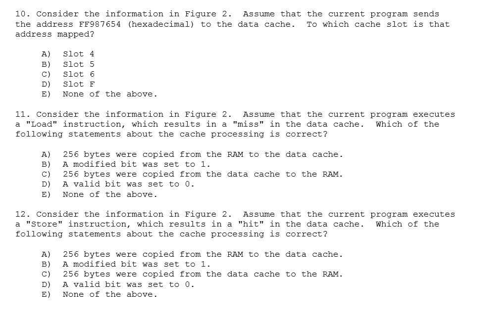 in Figure 3 Assume that the current program executes a "Store" instruction