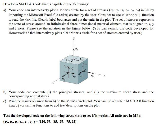 Develop a MATLAB code that is capable of the followings: a)
