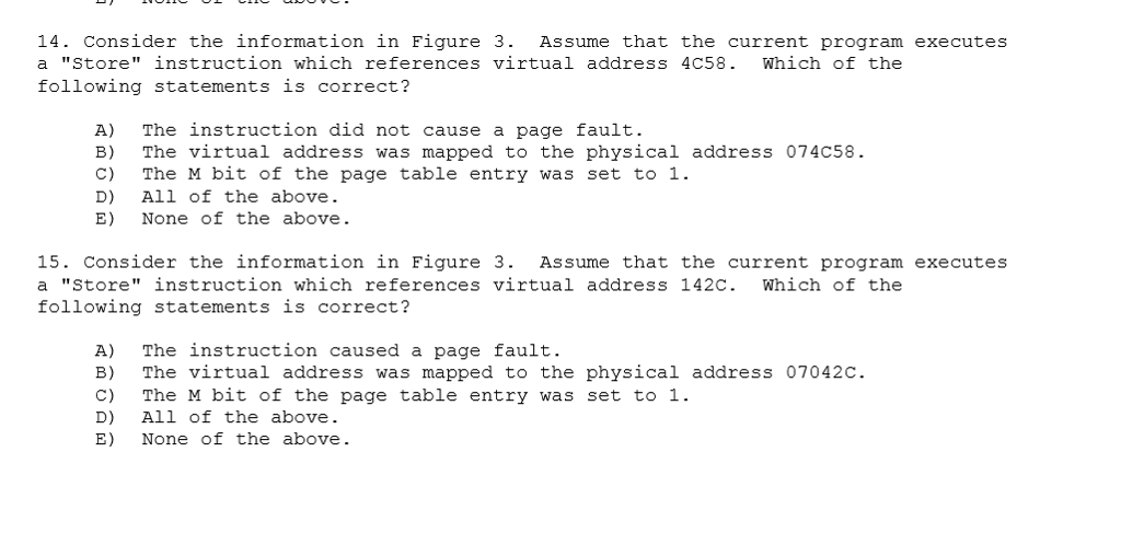 which references virtual address 4C58 Which of the following statements is correct?