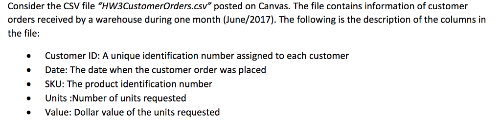  Python Coding Problem! Please show exact code Consider the CSV file