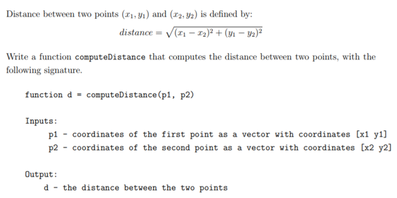 matlab question Distance between two points (xi, ) and (2) is defined