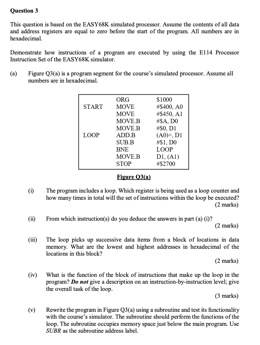 [PLEASE SORT OUT THE ANSWERS INTO SECTIONS] Question 3 This question is