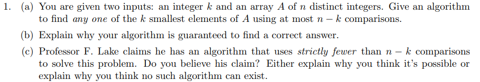  1. (a) You are given two inputs: an integer k and