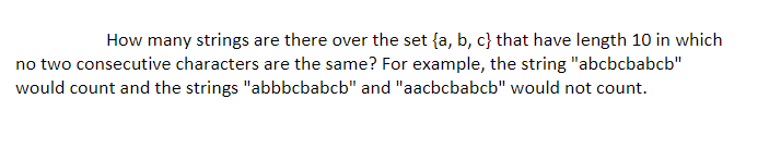 How many strings are there over the set {a, b, c}