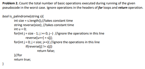  Problem 2. Count the total number of basic operations executed during