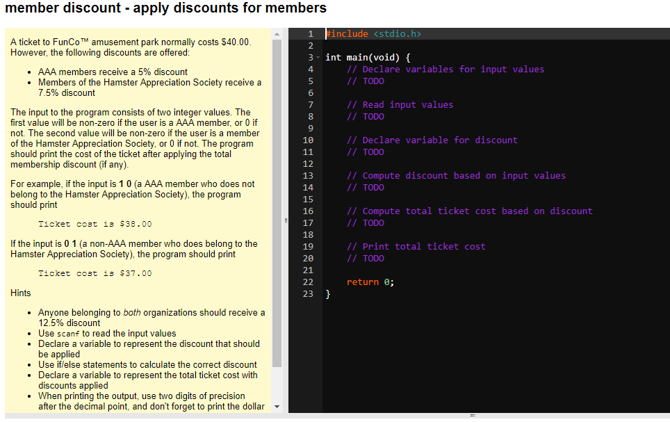 Could use some help programing this in C. member discount - apply