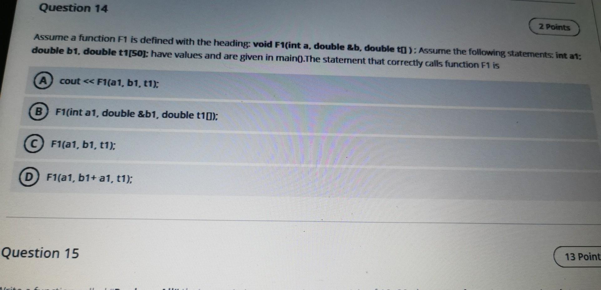  C++ Issues, not java, please as fast, thanks Question 14 2