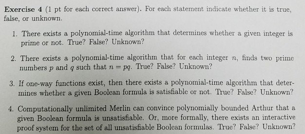  Exercise 4 (1 pt for each correct answer). For each statement