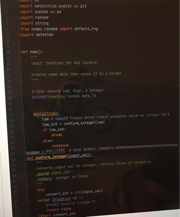 try: convert int = int(input_val) except Excent on as: print("invalid inter) Deturn