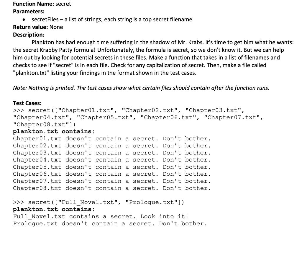 Please use python method for coding. Please try coding without respective files.