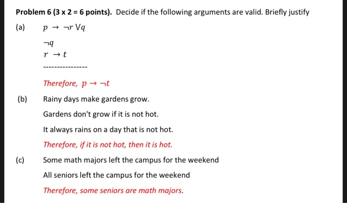  Problem 6 (3 x 2 6 points). Decide if the following