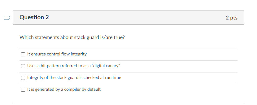  select all that apply Question 2 2 pts Which statements about