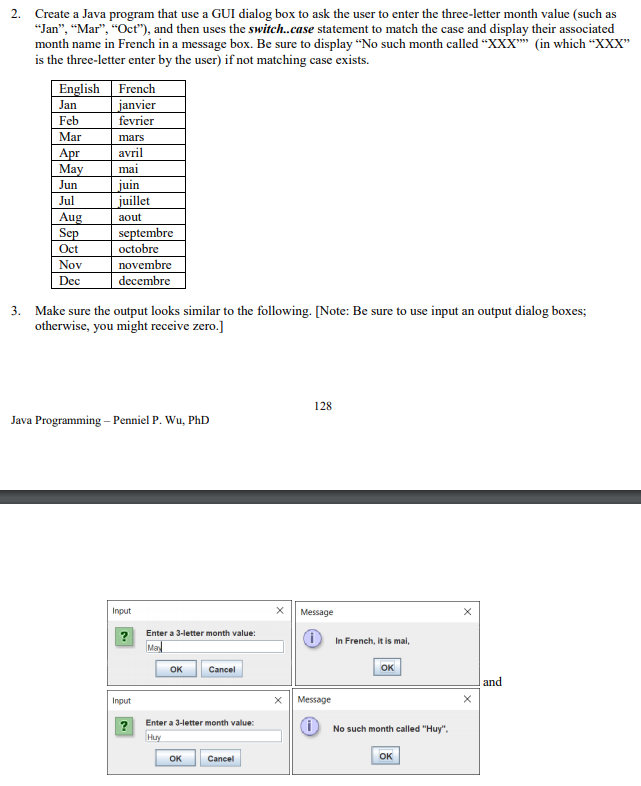  mars 2. Create a Java program that use a GUI dialog
