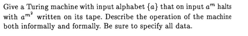 Give a Turing machine with input alphabet fa) that on input